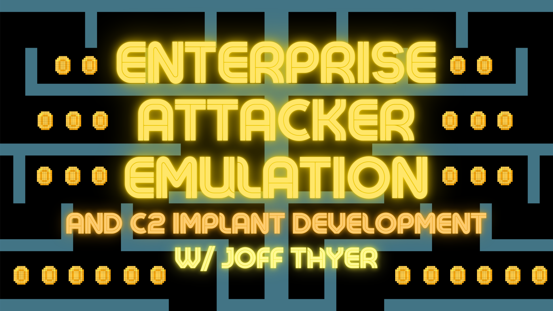 Enterprise Attacker Emulation and C2 Implant Development w/ Joff Thyer