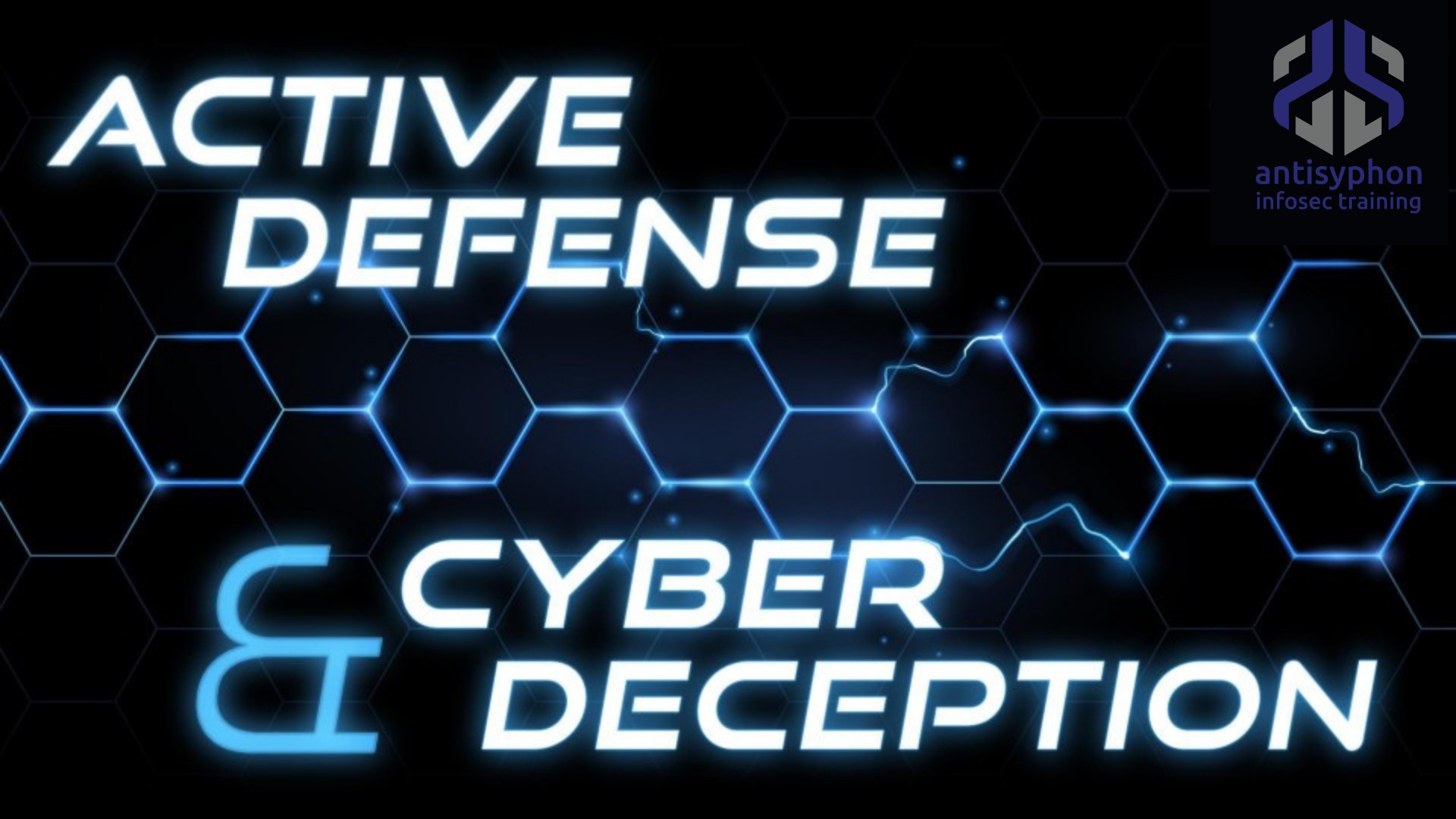 Active Defense & Cyber Deception