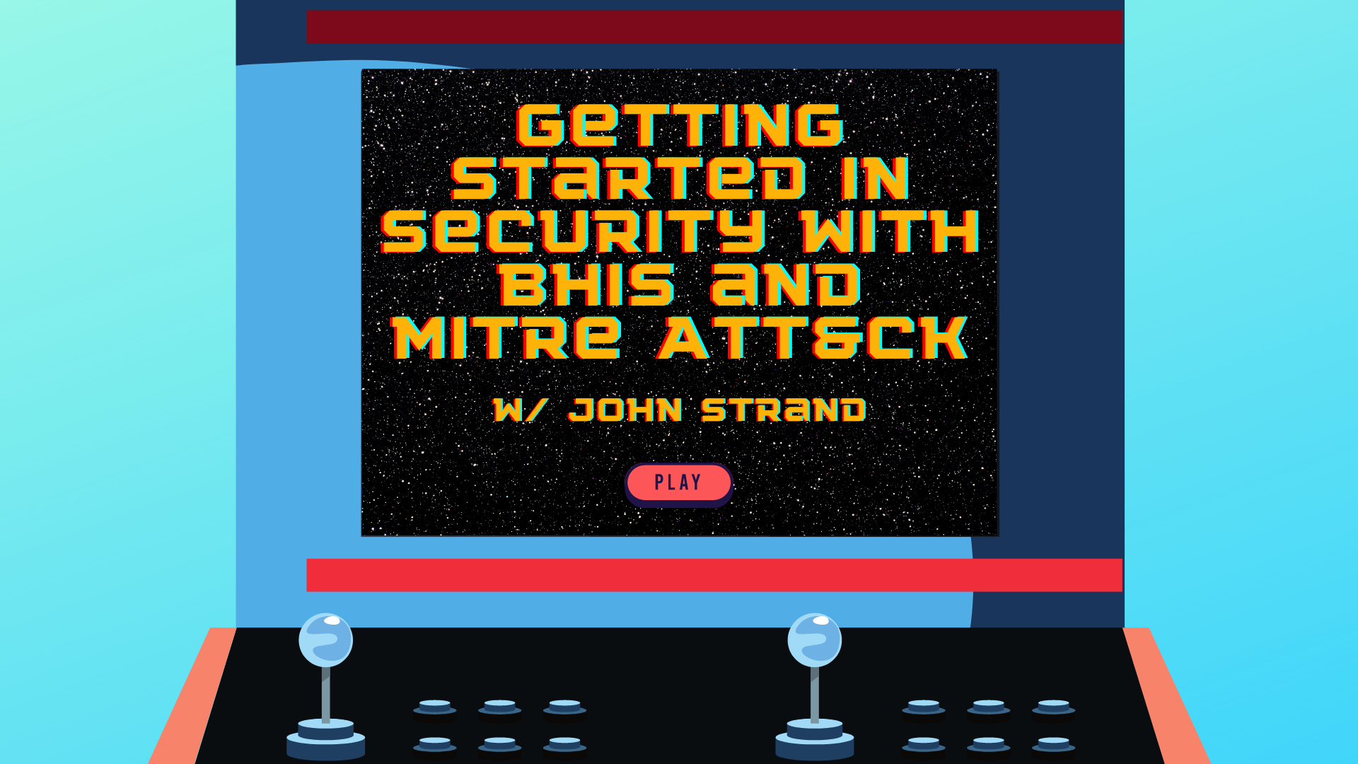 Getting Started in Security with BHIS and MITRE ATT&CK