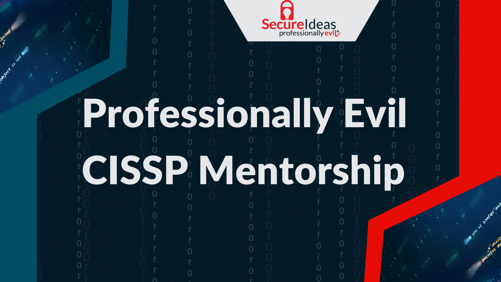 Secure Ideas - Professionally Evil CISSP Mentorship