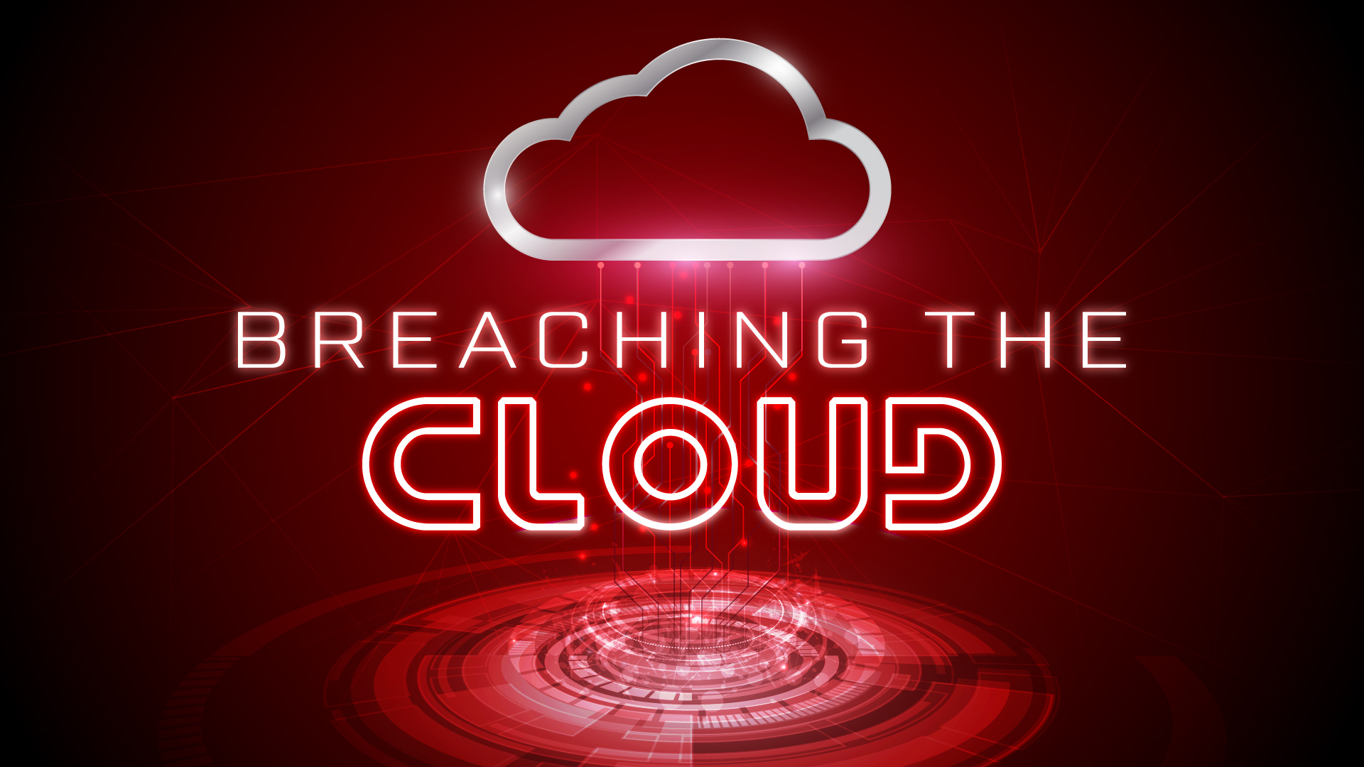 Breaching the Cloud Graphic