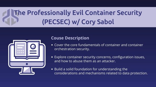 Professionally Evil Container Security Course Description