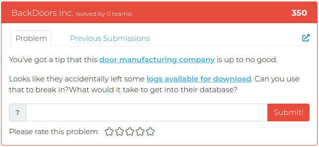 You've got a tip that this door manufacturing company is up to no good. Looks like they accidentally left some logs available for download. Can you use that to break in? What would it take to get into their database?