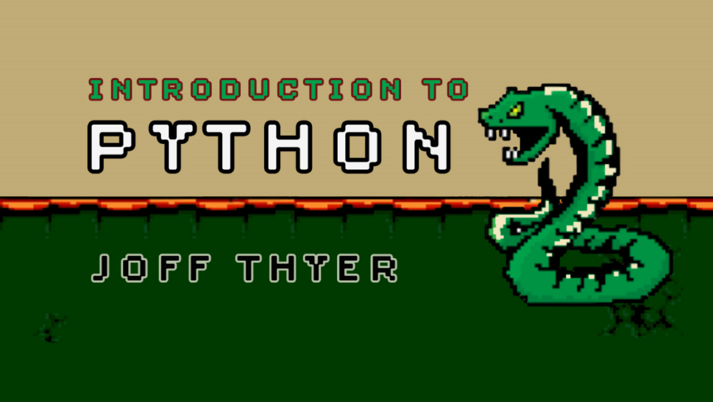 Intro to Python w/ Joff Thyer