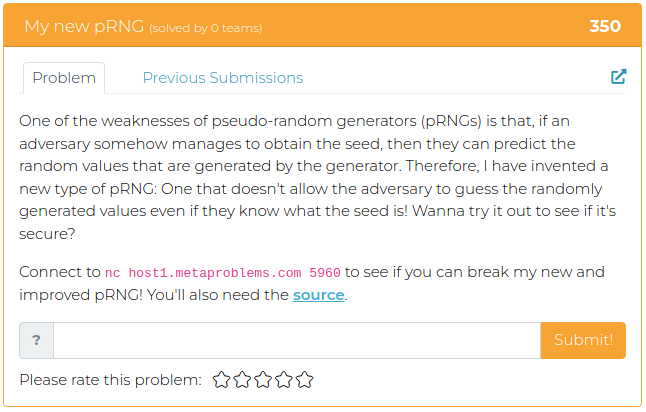 One of the weaknesses of pseudo-random generators (pRNGs) is that, if an adversary somehow manages to obtain the seed, then they can predict the random values that are generated by the generator. Therefore, I have invented a new type of pRNG: One that doesn't allow the adversary to guess the randomly generated values even if they know what the seed is! Wanna try it out to see if it's secure?