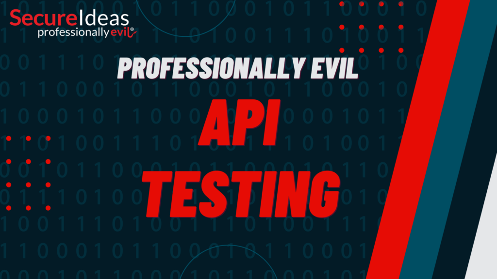 Professionally Evil API Testing