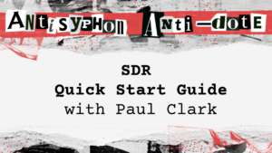 SDR Quick Start Guide