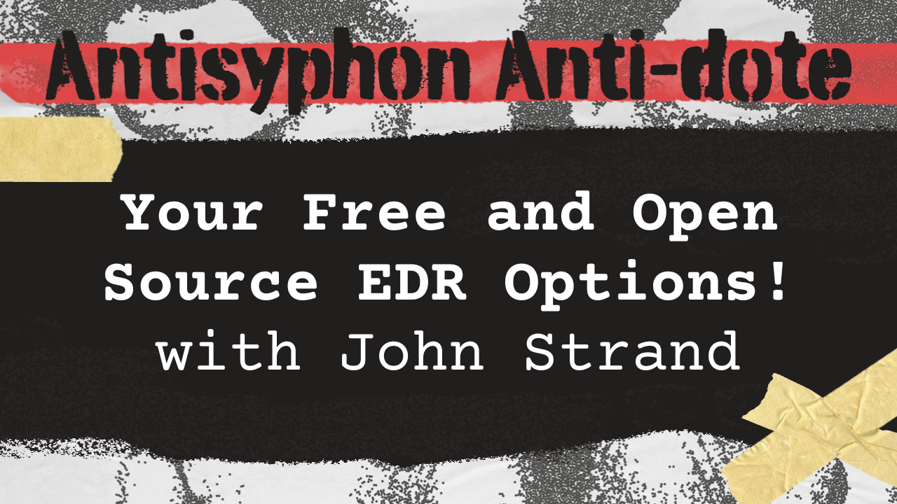 Your Free and Open Source EDR Options