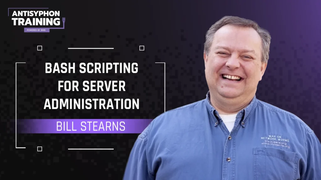 Bash Scripting for Server Administration with Bill Stearns
