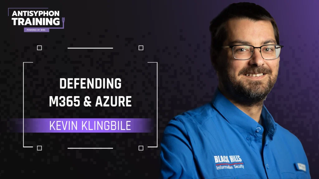 Defending M365 & Azure with Kevin Klingbile