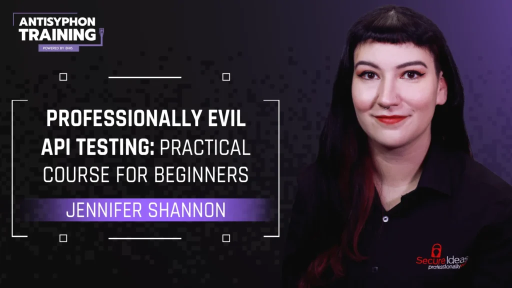 Professionally Evil API Testing A Practical Course for Beginners with Jennifer Shannon