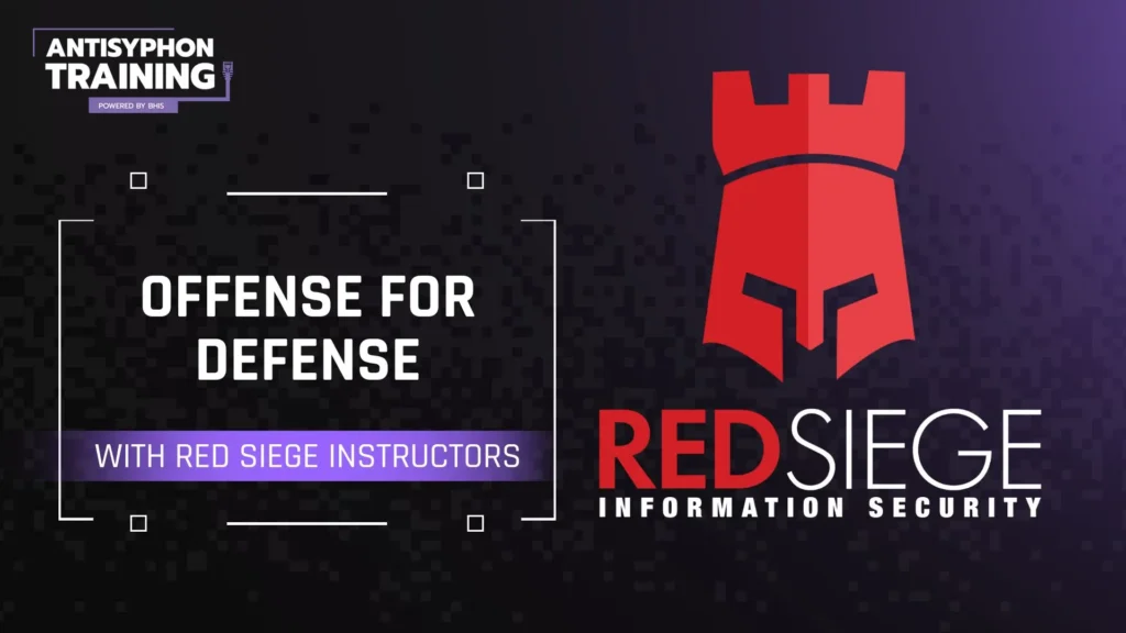 Offense for Defense with Red Siege