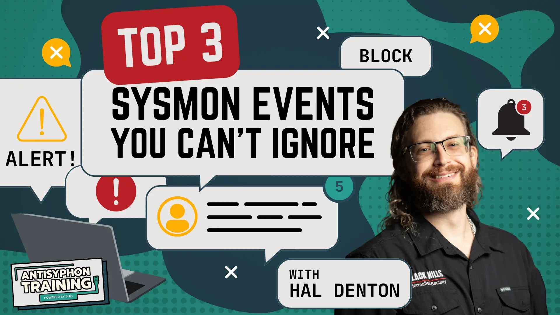 Anti-Cast: Top 3 Sysmon Events You Can’t Ignore with Hal Denton