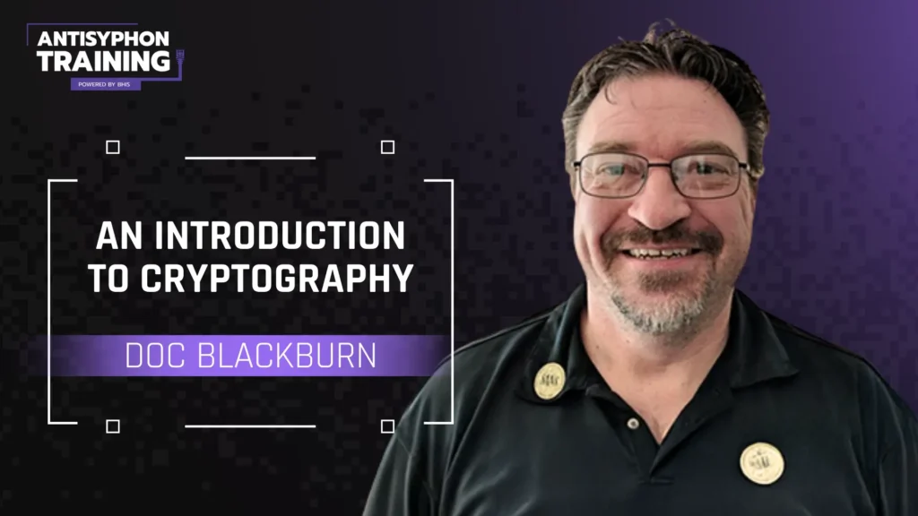 Workshop: An Introduction to Cryptography with Doc Blackburn