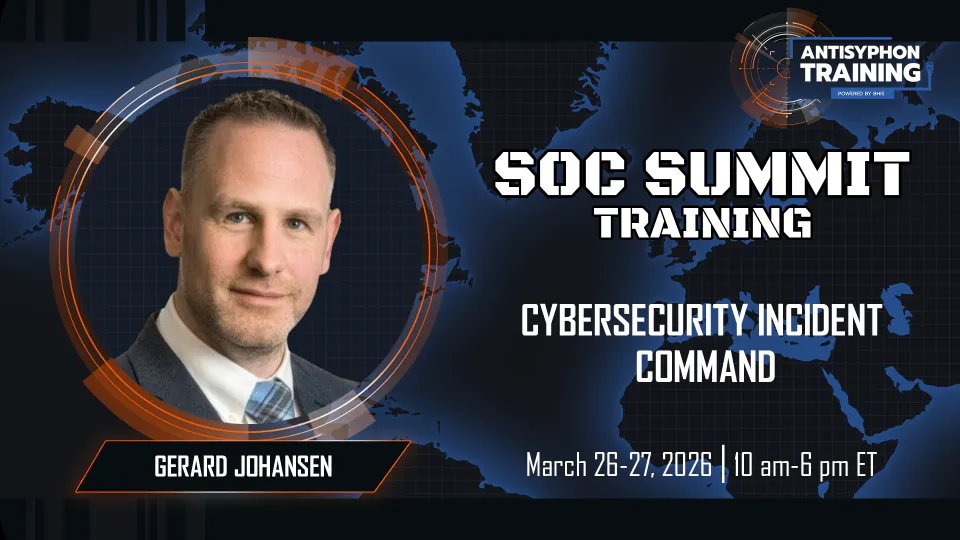 Cybersecurity Incident Command SOC Summit