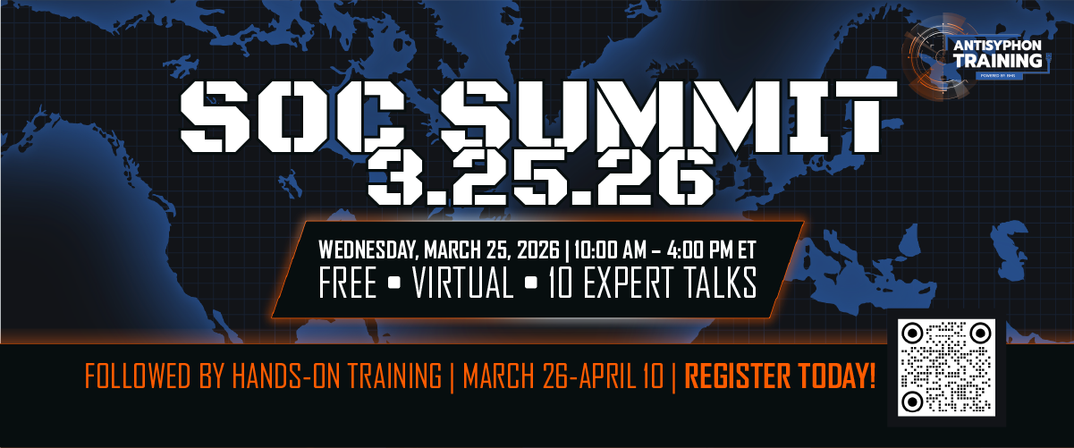 SOC Summit March 25, 2026 10 am - 4 pm ET Free Virtual 10 Expert Talks. Followed by hands on training March 26 - April 10 Register Today!