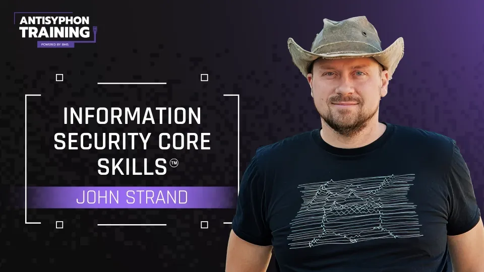 Information Security Core Skills™