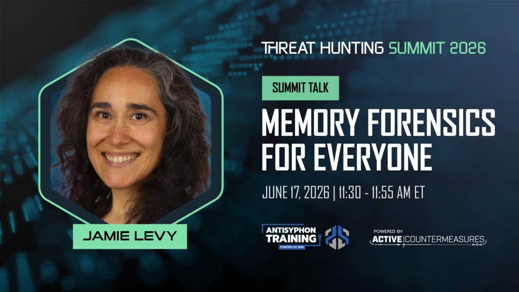 Threat Hunting Summit Talk: Memory Forensics for Everyone Threat Hunting Summit Talk: Memory Forensics for Everyone